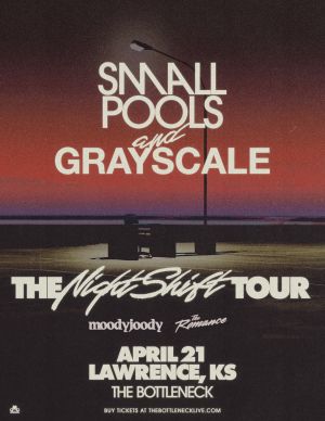 Smallpools and Grayscale: The Night Shift Tour